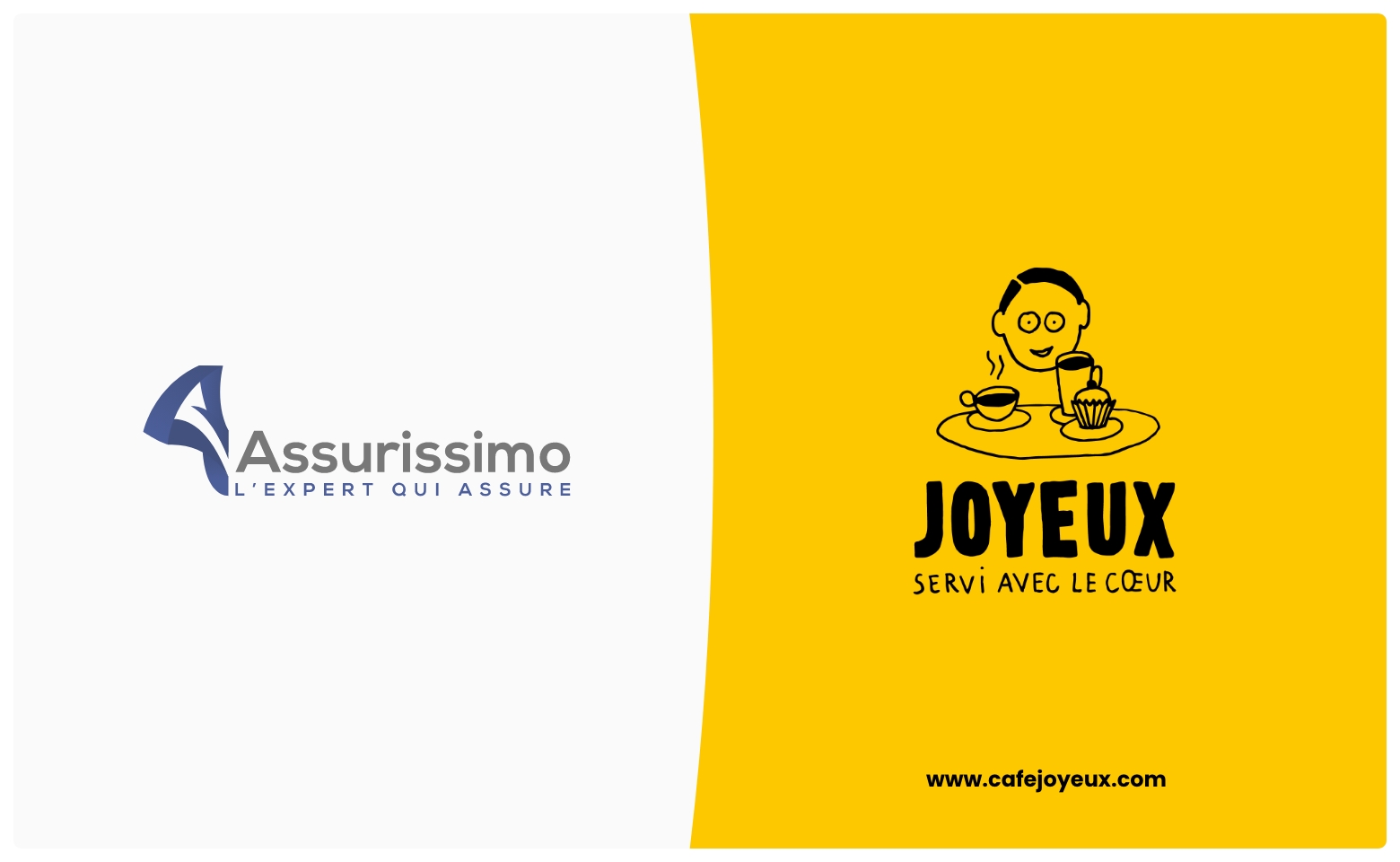 Assurissimo et Café Joyeux